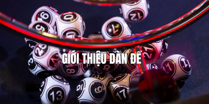 Sơ lược dàn đề 10 số là như thế nào?